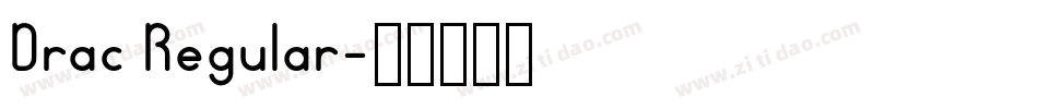 Drac Regular字体转换